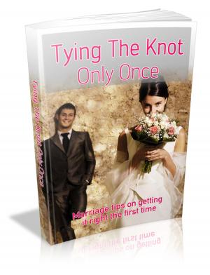 Cover of the book Tying The Knot Only Once by Robert Louis Stevenson