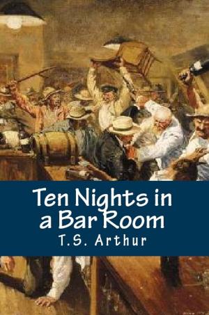 Cover of the book Ten Nights in a Bar Room by Julie Morgan