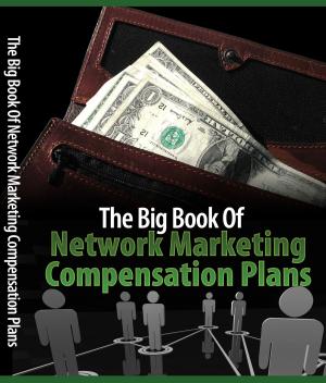 Cover of the book The Big Book Of Network Marketing Compensation Plans by Rudyard Kipling