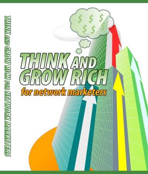 bigCover of the book Think And Grow Rich For Network Marketers by 