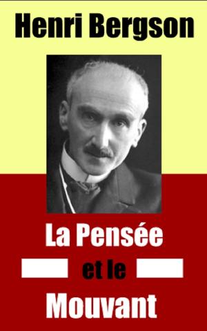 Cover of the book La Pensée et le mouvant by Rabîndranâth Tagore