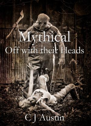 Cover of the book Mythical: Off with their Heads by Stefan Petrucha