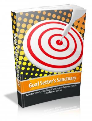 Cover of the book Goal Setter's Sanctuary by Robert Louis Stevenson
