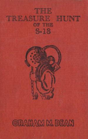 Cover of the book The Treasure Hunt of the S-18 by Edith Nesbitt