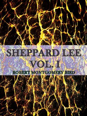 Cover of the book Sheppard Lee Volume I by Scott Saul