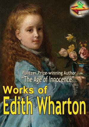Cover of the book Works of Edith Wharton (28 Works) by Robert E. Howard