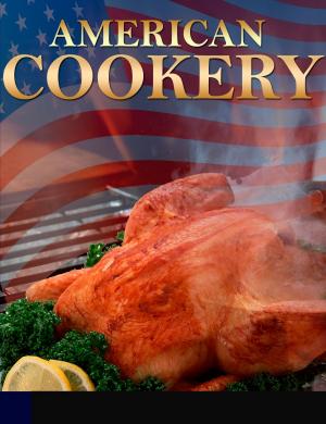Cover of the book American Cookery by Anonymous