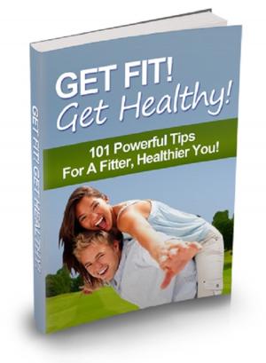 Cover of the book Get Fit Get Healthy by Charles Dickens