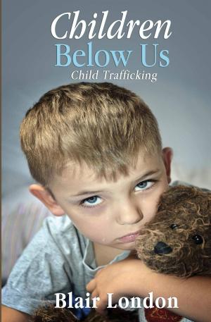 Cover of the book Children Below Us by Valerie Hockert