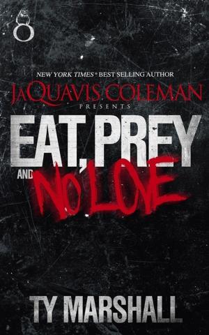 Cover of the book Eat, Prey, And No Love by SIMON WOOD, Simon Janus