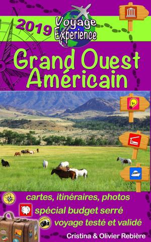Cover of the book Grand Ouest Américain by Cristina Rebiere