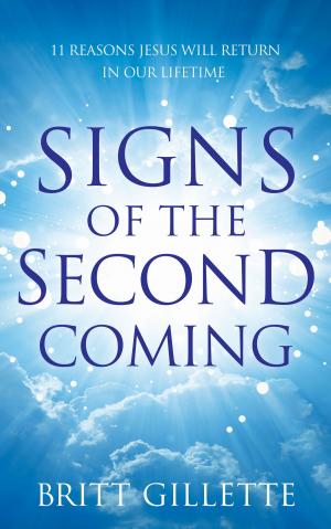 Cover of the book Signs Of The Second Coming by Gareth Littler