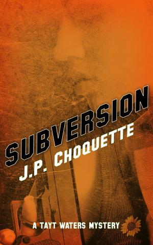 Cover of the book Subversion by Kathlena L. Contreras