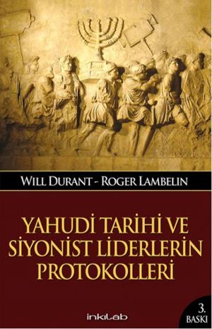 Cover of the book Yahudi Tarihi ve Siyonist Liderlerin Protokolleri by Selami Yalçın