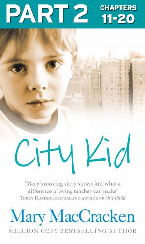 Cover of the book City Kid: Part 2 of 3 by Carmel Harrington