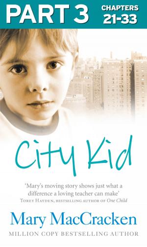 bigCover of the book City Kid: Part 3 of 3 by 