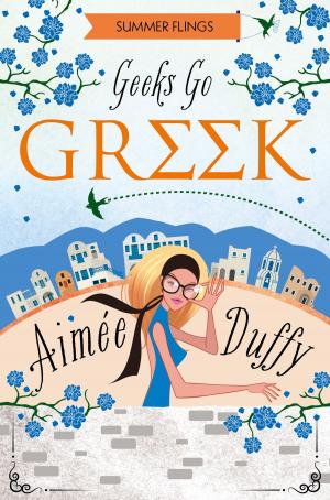Book cover of Geeks Go Greek (Summer Flings, Book 4)