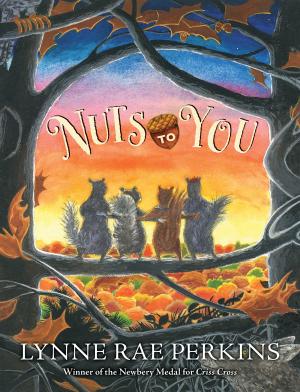 Cover of the book Nuts to You by George Shannon