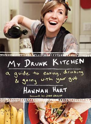 Cover of the book My Drunk Kitchen by Nora McInerny Purmort