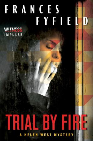 Cover of the book Trial by Fire by Frances Fyfield