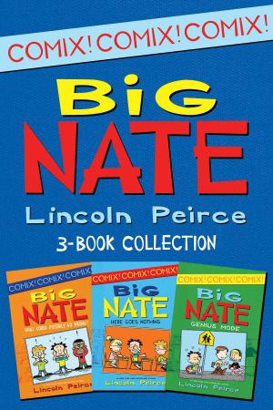 Cover of the book Big Nate Comics 3-Book Collection by Joy Preble
