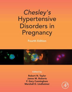 Cover of the book Chesley's Hypertensive Disorders in Pregnancy by Hayne W. Reese