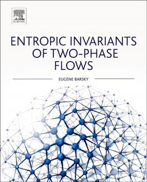 Book cover of Entropic Invariants of Two-Phase Flows