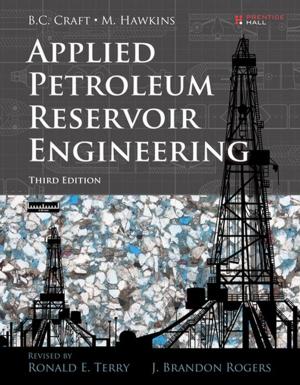 Cover of the book Applied Petroleum Reservoir Engineering by Ray Rankins, Chris Gallelli, Alex T. Silverstein, Paul Bertucci
