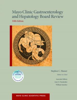 Cover of the book Mayo Clinic Gastroenterology and Hepatology Board Review by Kevin Kenny