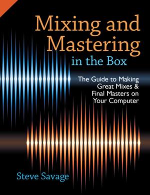 Cover of the book Mixing and Mastering in the Box by Cipriano Gómez Lara