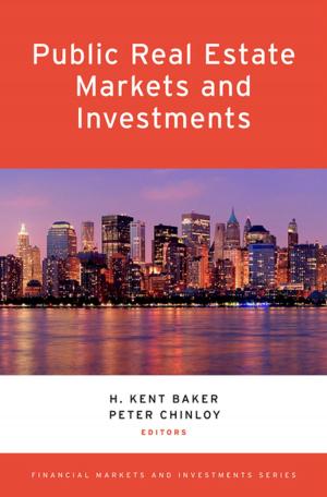 Cover of the book Public Real Estate Markets and Investments by Gerald D. Feldman