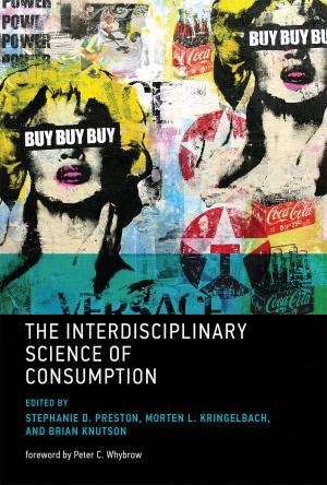 Cover of the book The Interdisciplinary Science of Consumption by Alberto Pérez-Gómez