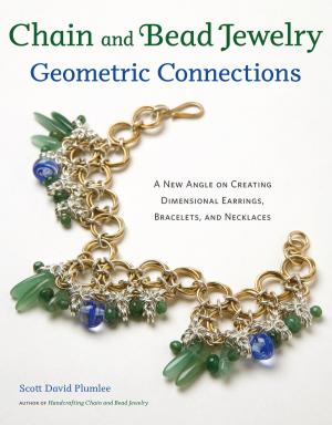 Cover of the book Chain and Bead Jewelry Geometric Connections by Harvey Stanbrough