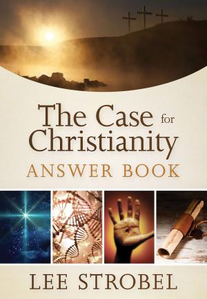 Cover of the book The Case for Christianity Answer Book by Rob Maaddi
