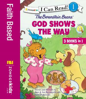 Cover of the book The Berenstain Bears God Shows the Way by Grace Evelyn Clough