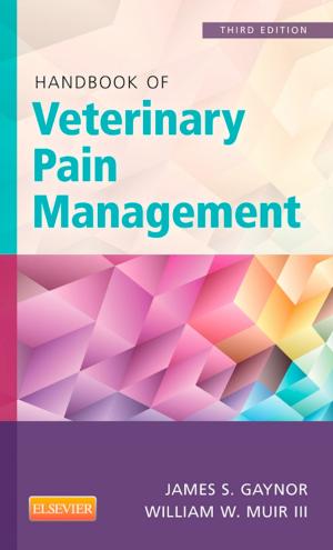 Cover of the book Handbook of Veterinary Pain Management - E-Book by Warren Turner, BSc(Hons), DpodM, Linda M. Merriman, MPhil, DPodM, MCHS Cert