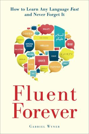 Cover of the book Fluent Forever by 葛晶瑩(Annie K.)