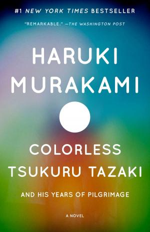 Cover of the book Colorless Tsukuru Tazaki and His Years of Pilgrimage by Richard Russo