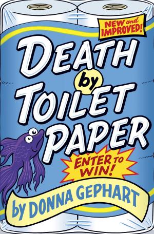 Cover of the book Death by Toilet Paper by Bonnie Bryant