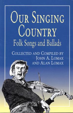 Cover of the book Our Singing Country by Rick Beech
