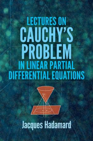 Cover of the book Lectures on Cauchy's Problem in Linear Partial Differential Equations by Gregory L. Naber