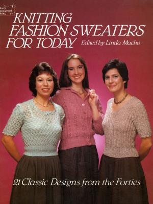 Cover of the book Knitting Fashion Sweaters for Today by Norman Davidson