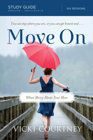 Cover of the book Move On Study Guide by Cornelious Jordan