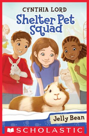 Cover of the book Shelter Pet Squad #1: Jelly Bean by Penelope Arlon