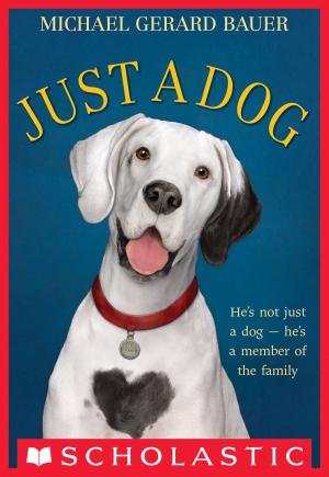 Cover of the book Just a Dog by Mickey Geiser