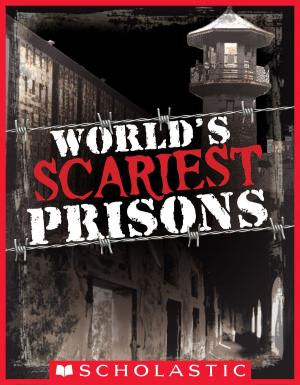 Cover of the book World's Scariest Prisons by Elly Swartz