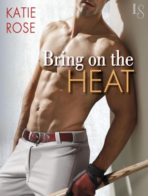 Cover of the book Bring on the Heat by Susan Coolidge