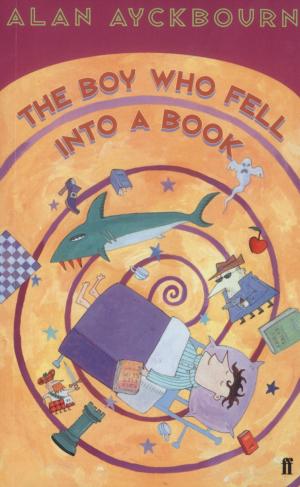 Book cover of The Boy Who Fell into a Book