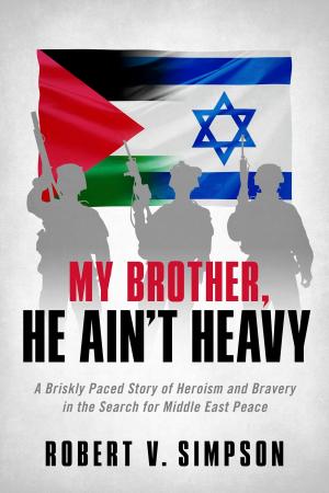 Cover of the book My Brother, He Ain't Heavy by Donald F. Averill