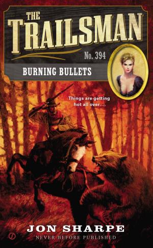 Cover of the book The Trailsman #394 by Sonia Purnell